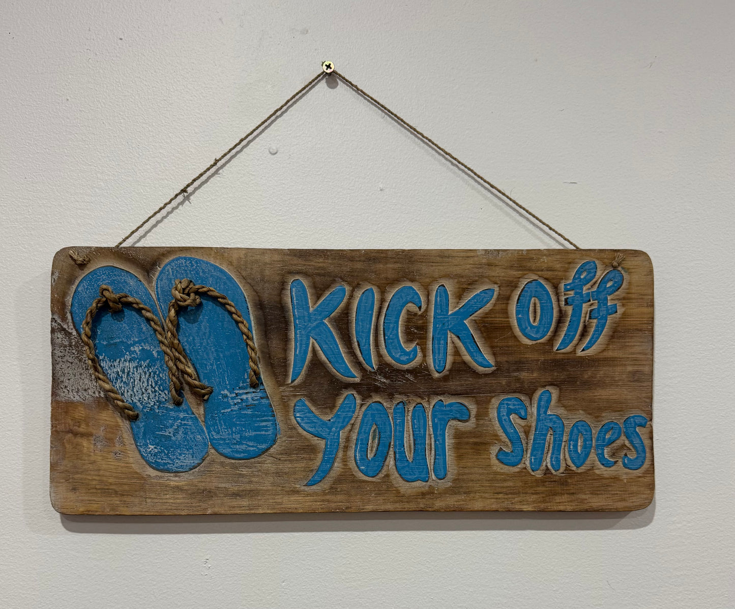 Hanging Thong Kick off your Shoes Sign