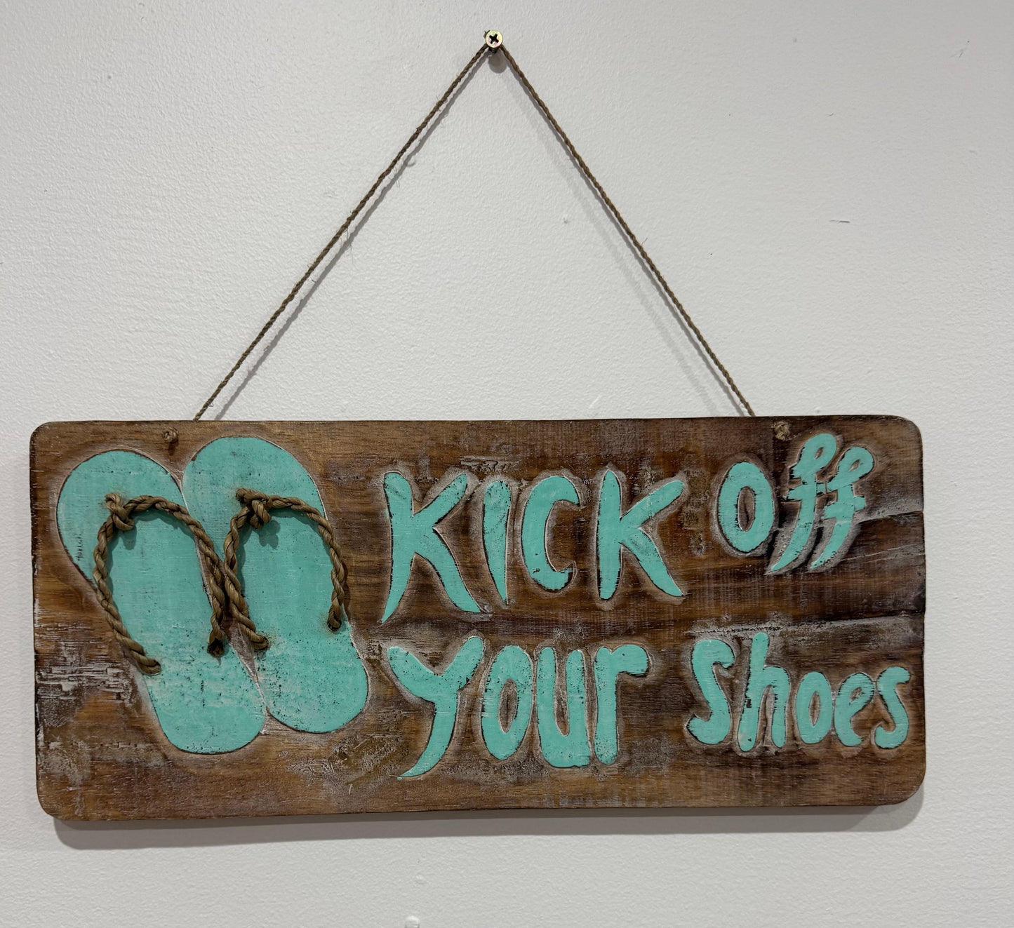 Hanging Thong Kick off your Shoes Sign
